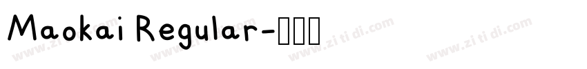 Maokai Regular字体转换
